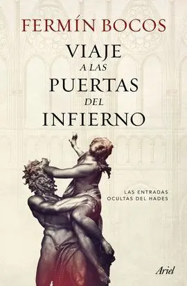 Viaje a las Puertas del Infierno
