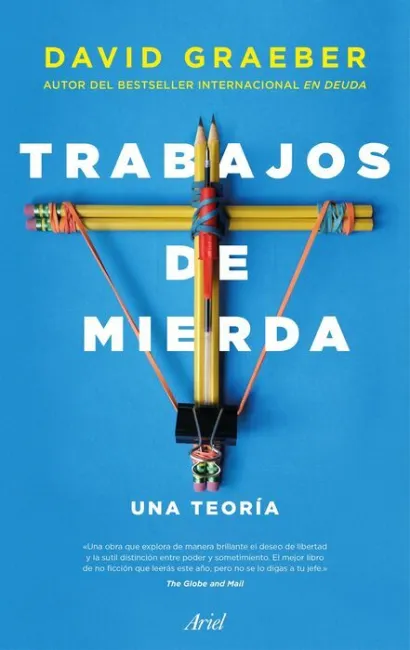Trabajos de Mierda. Una Teoría