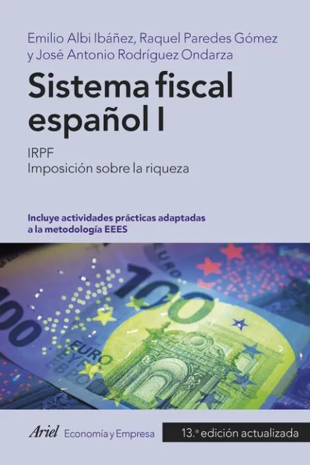 022 T1 Sistema Fiscal Español: Irpf. Imposición Sobre la Riqueza