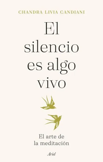 El Silencio Es Algo Vivo