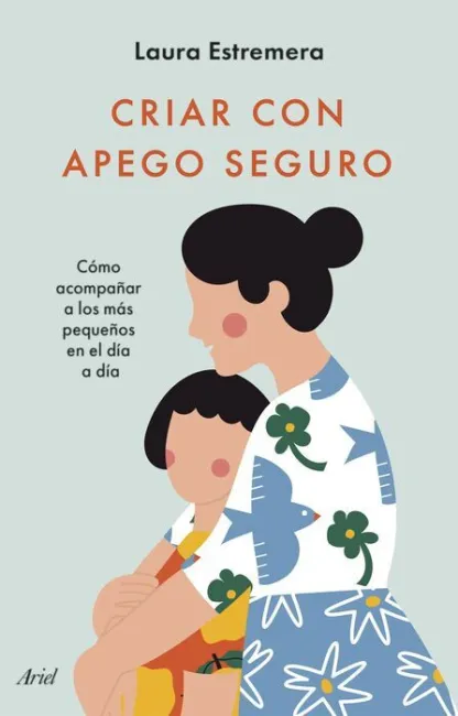 Criar con Apego Seguro