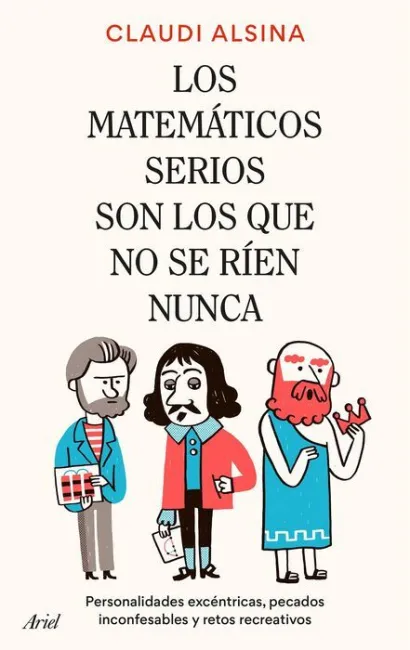 Los Matemáticos Serios Son los que no se Ríen Nunca