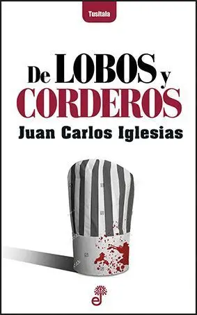 De Lobos y Corderos