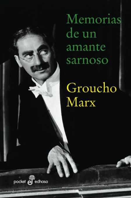 Memorias de un Amante Sarnoso