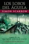 Lobos del Aguila, los. Libro Iv Quinto Licinio Cato