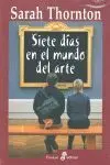 Siete Dias en el Mundo del Arte