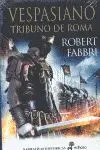 Vespasiano. Tribuno de Roma