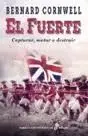 El Fuerte. Capturar,Matar o Destruir
