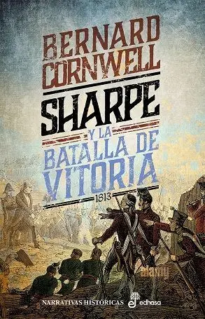 Sharpe y la Batalla de Vitoria 1813