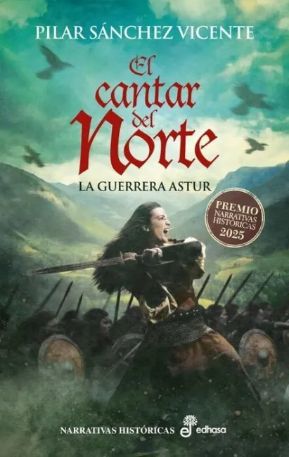 El Cantar del Norte la Guerrera Astur