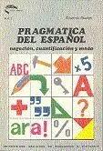 Pragmã?Â¡Tica del Espaã?Â±Ol (Negaciã?Â³N, Cuantificaciã?Â³N y Modo)
