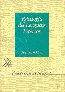Psicologã?Â­a del Lenguaje: Procesos