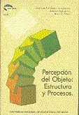 Percepciã?Â³N del Objeto: Estructura y Procesos