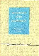 La Estructura de los Condicionales: la Implicaciã?Â³N Material y Sus Alternativas