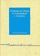 Problemas de Cã?Â¡Lculo de Probabilidades y Estadã?Â¡Stica