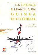 La Lengua Espaã?Â±Ola en Guinea Ecuatorial