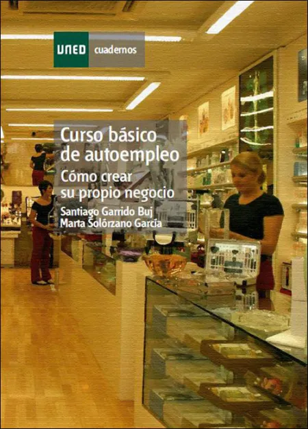 Curso Bã?Â¡Sico de Autoempleo: Cã?Â³Mo Crear Su Propio Negocio