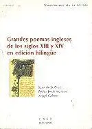 Grandes Poemas Ingleses de los Siglos Xiii y Xiv en Ediciã?Â³N Bilingã?Â¼E.