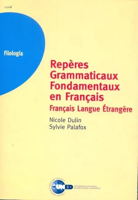 Reperes Grammaticaux Fondamentaux en Franã?Â?Ais. Franã?Â?Ais Langue Etrang Icaux Fondament Uxen Franã?Â?Ais
