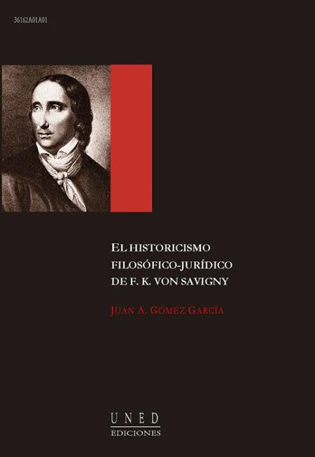 El Historicismo Filosã?Â³Fico-Jurã?Â­dico de F. k. Von Savigny