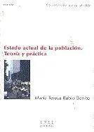 Estado Actual de la Poblaciã?Â³N. Teorã?Â¡A y Prã?Â¡Ctica