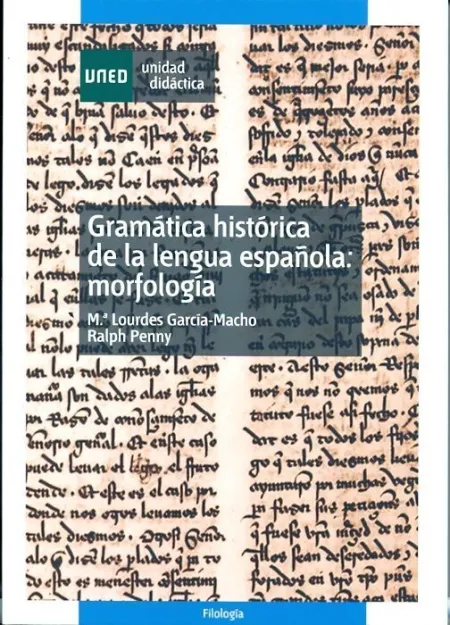 Gramã?Â¡Tica Histã?Â³Rica de la Lengua Espaã?Â±Ola: Morfologã?Â­a