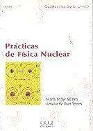 Prã?Â¡Cticas de Fã?Â­sica Nuclear