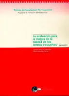 Evaluacion para la Mejora de la Calidad de los Centros Educativos, la