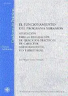 El Funcionamiento del Programa Miramon. Aplicaciã?Â³N para la Realizaciã?Â³N de Ejercicios Prã?Â¡Cticos de Ca