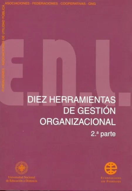 Diez Herramientas de Gestiã?Â³N Organizacional. 2Ã?Âª Parte