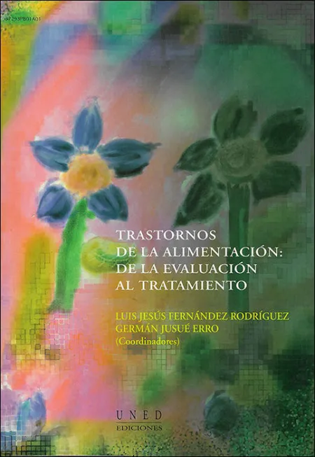 Trastornos de la Alimentaciã?Â³N: de la Evaluaciã?Â³N Al Tratamiento