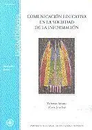 Comunicaciã?Â³N Educativa en la Sociedad de la Informaciã?Â³N