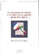 La Educaciã?Â³N en Francia y en Italia en la Segunda Mitad del Siglo Xx