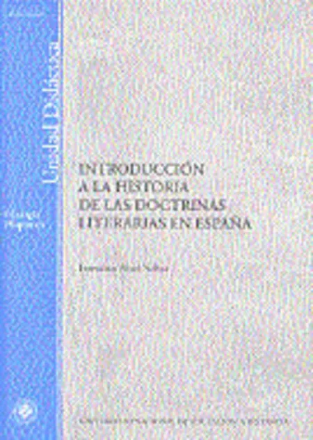 Introducciã?Â³N a la Historia de las Doctrinas Literarias en Espaã?Â±A
