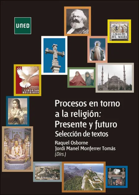 Procesos en Torno a la Religiã?Â³N: Presente y Futuro. Selecciã?Â³N de Textos