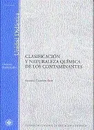 Clasificaciã?Â³N y Naturaleza Quã?Â¡Mica de los Contaminantes