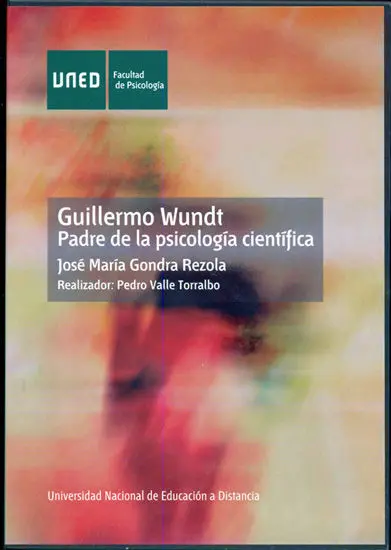 Guillermo Wundt, Padre de la Psicologã?Â­a Cientã?Â­fica