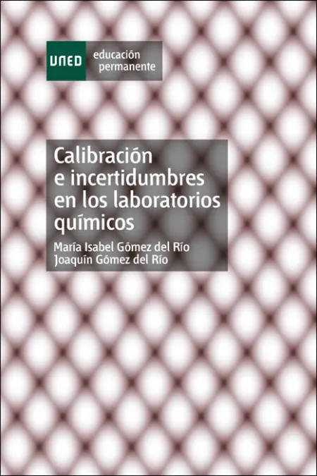 Calibraciã?Â³N e Incertidumbres en los Laboratorios Quã?Â­micos