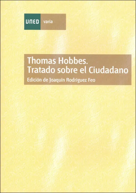 Thomas Hobbes. Tratado Sobre el Ciudadano