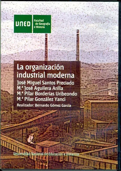 La Organizaciã?Â³N Industrial Moderna