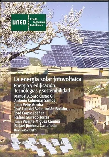 La Energã?Â­a Solar Fotovoltaica. Energã?Â­a y Edificaciã?Â³N. Tecnologã?Â­as y Sostenibilidad