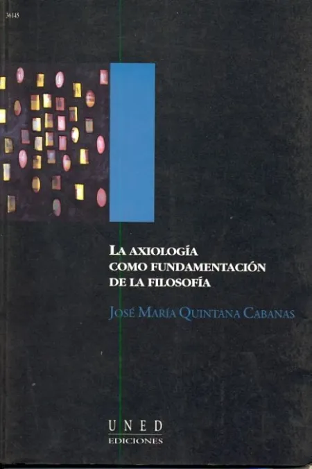 La Axiologã?Â­a Como Fundamentaciã?Â³N de la Filosofã?Â­a