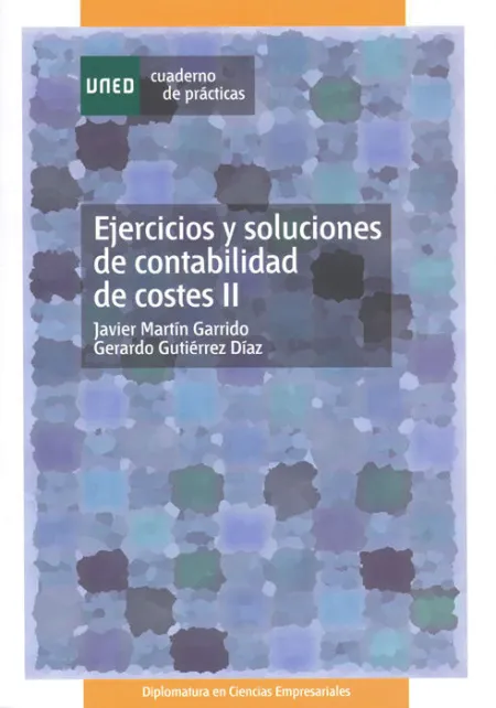 Ejercicios y Soluciones de Contabilidad de Costes Ii