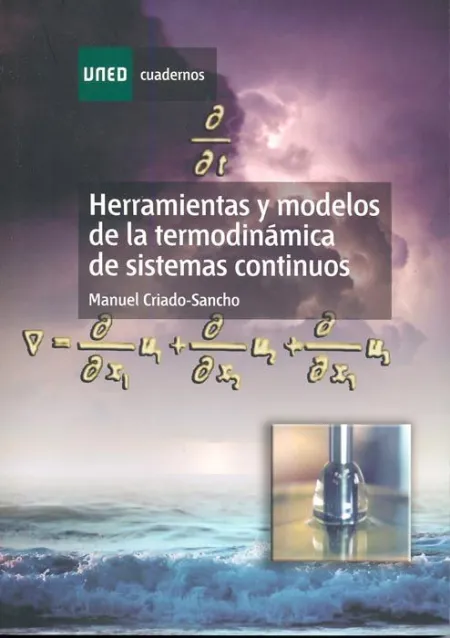 Herramientas y Modelos de la Termodinã?Â¡Mica de Sistemas Continuos