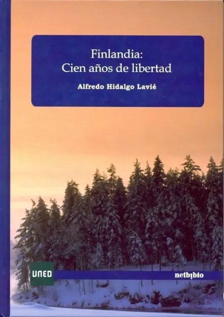 Finlandia: Cien Aã?Â±Os de Libertad