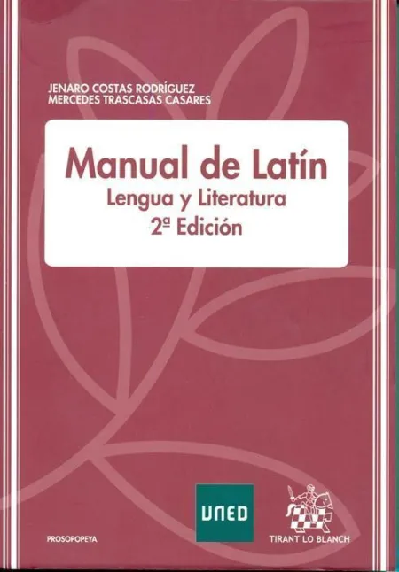 Manual de Latã?Â¡N. Lengua y Literatura. 2Ã?Âª Ediciã?Â³N