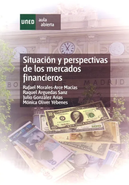 Situaciã?Â³N y Perspectivas de los Mercados Financieros