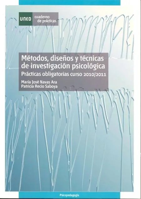 Mã?Â©Todos, Diseã?Â±Os y Tã?Â©Cnicas de Investigaciã?Â³N Psicolã?Â³Gica. Prã?Â¡Cticas Obligatorias Curso 2010/2011