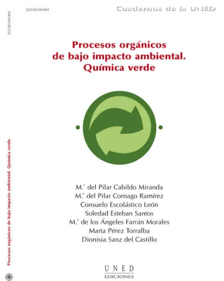 Procesos Orgã?Â¡Nicos de Bajo Impacto Ambiental. Quã?Â­mica Verde