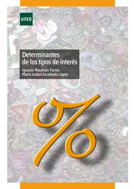 Determinantes de los Tipos de Interã?Â©S